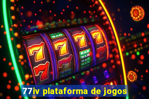 77iv plataforma de jogos